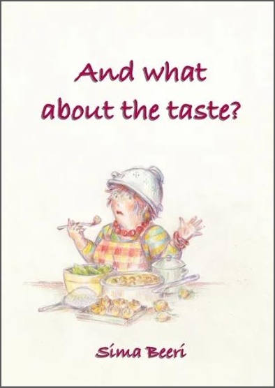 And What About The Taste? - Sima Beeri